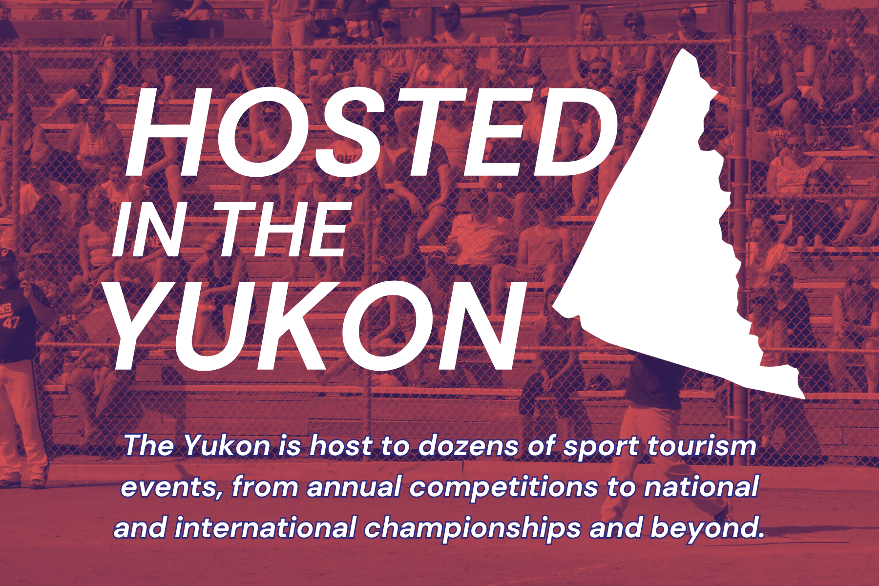 Hosted in the Yukon